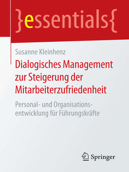 Title details for Dialogisches Management zur Steigerung der Mitarbeiterzufriedenheit by Susanne Kleinhenz - Available